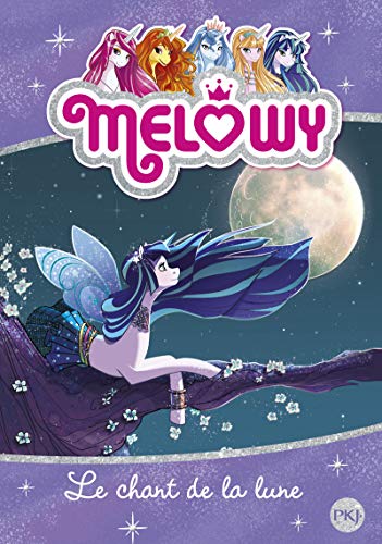 Melowy - tome 02 : Le chant de la lune (2)