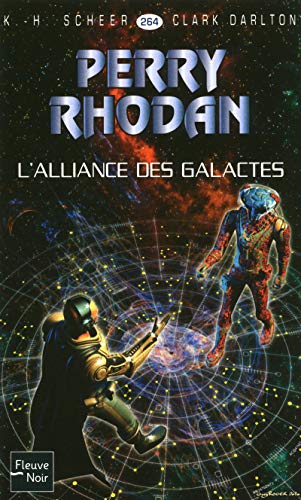 L'Alliance des Galactes - Perry Rhodan
