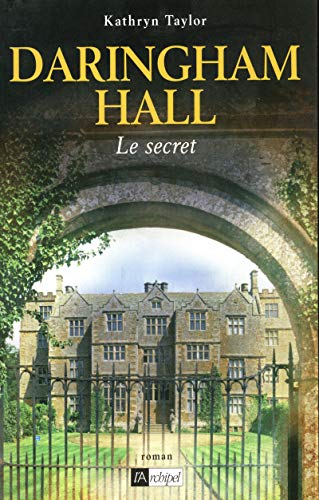 Daringham Hall - tome 2 Le secret