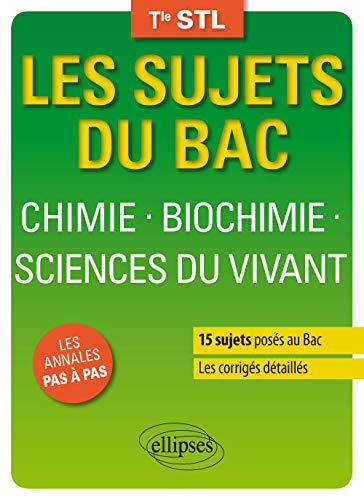 Chimie Biochimie Sciences du Vivant Terminale Stl