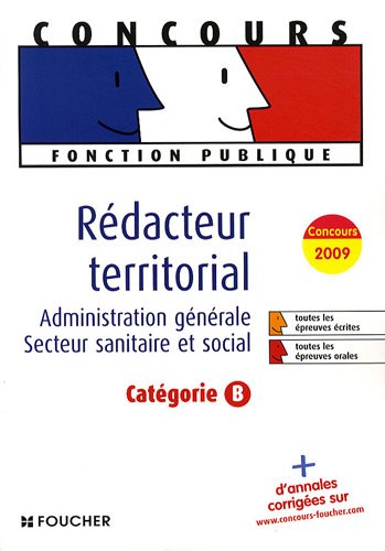 Rédacteur territorial catégorie B. Concours 2009