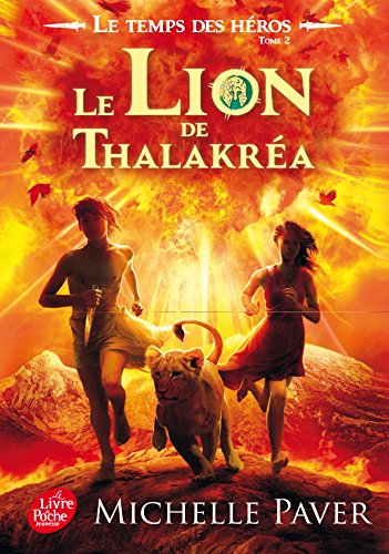 Le temps des héros - Tome 2 - Le lion de Thalakréa