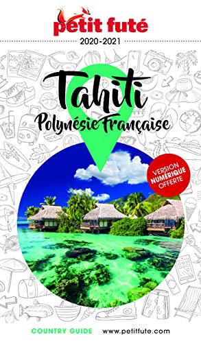 Guide Tahiti 2020-2021 Petit Futé