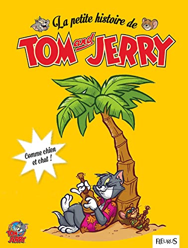 La petite histoire de Tom and Jerry