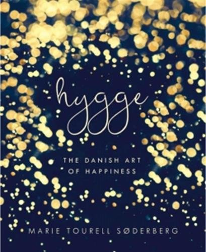 Hygge : l'art du bonheur danois