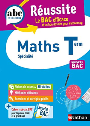 Maths Terminale - ABC Réussite - Bac 2024 - Enseignement de spécialité Tle