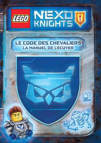 LEGO NEXO KNIGHTS LE CODE DES CHEVALIERS