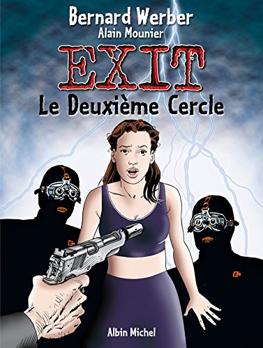 Exit, tome 2 : Le Deuxième Cercle
