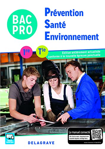 Prévention Santé Environnement (PSE) 1re, Tle Bac Pro (2016) - Pochette élève: Collection M. Terret-Brangé