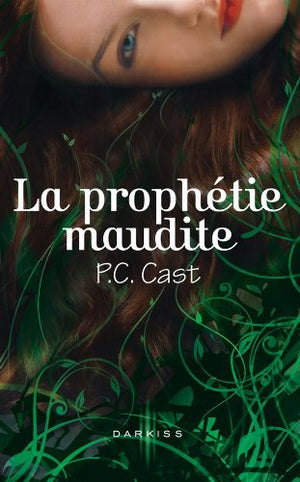 La prophétie maudite