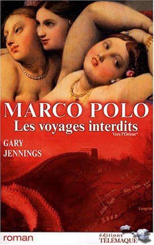 Marco Polo Les voyages interdits - tome 1 (1)