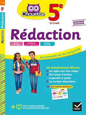 Rédaction 5e: cahier d'entraînement en rédaction