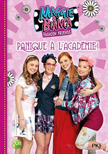 5. Maggie & Bianca : Panique à l'Académie ! (5)