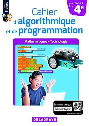 Cahier d'algorithmique et de programmation 4e (2018) - Cahier élève