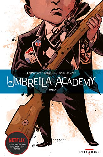 Umbrella Academy T02: Dallas