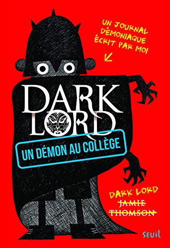 - Tome 1 - Un démon au collège: Dark Lord