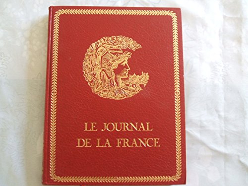 Le journal de la France T6 La troisième république 1914 - 1939 / Coll / Réf29618