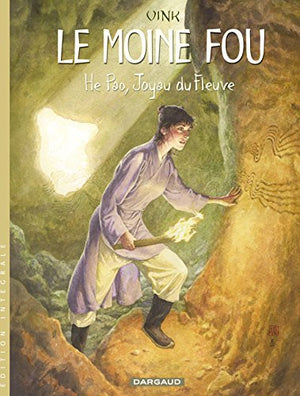 Le moine fou, tome 1 : He Pao, joyau du fleuve