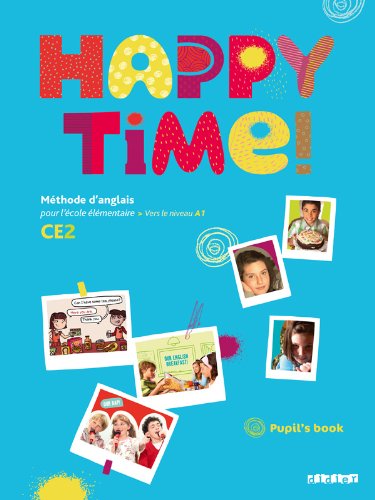 Happy Time - Pupils Book - Fichier élève