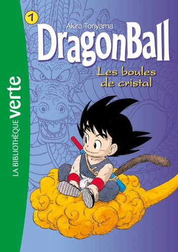 Dragon Ball 01 - Les boules de cristal