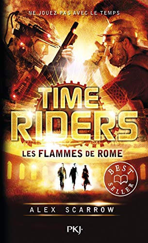 5. Time Riders : Les flammes de Rome (5)