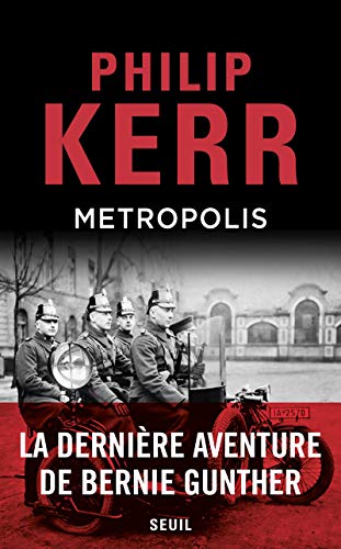 Metropolis: La dernière aventure de Bernie Gunther