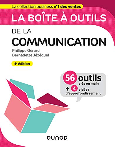 La boîte à outils de la Communication - 4e éd.