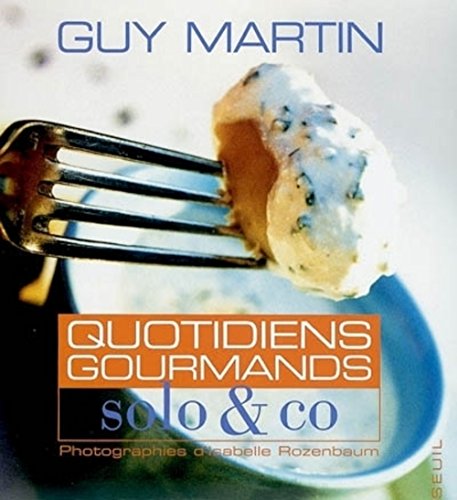 Quotidiens gourmands: Solo & Co