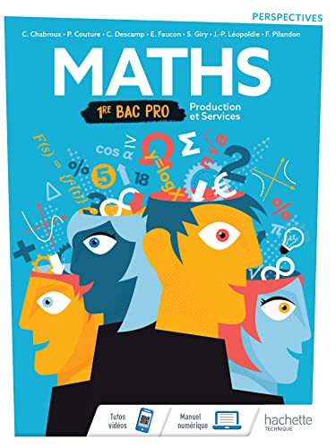 Maths 1re Bac Pro Production et Services Perspectives