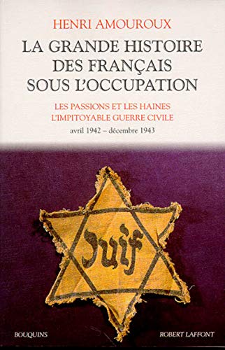 La Grande Histoire des Français sous l'Occupation, tome 3