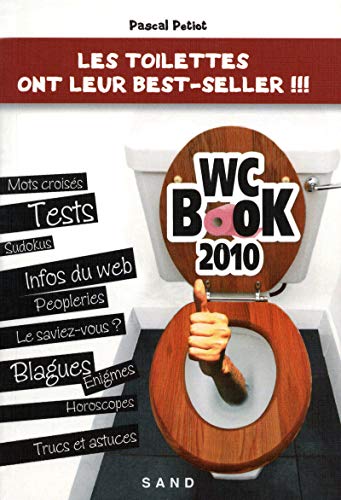 WC Book 2010 : Les toilettes ont leur best-seller !!!