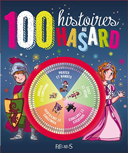 100 HISTOIRES AU HASARD