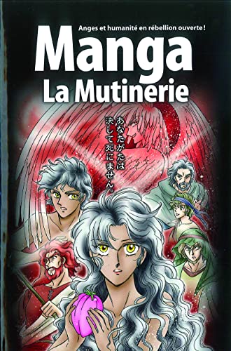 La Bible Manga, Volume 1 : La Mutinerie