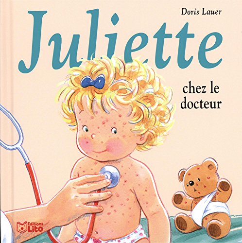 Juliette Chez le Docteur - Dès 3 ans