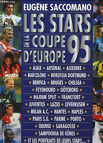 LES STARS DE LA COUPE D'EUROPE 95