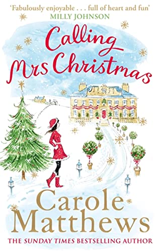 Calling Mrs Christmas: Curl up with the perfect festive rom-com from the Sunday Times bestseller