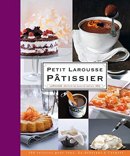 Petit Larousse Pâtissier