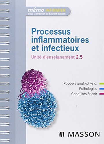 Processus inflammatoires infectieux - Unité d'Enseignement 2.5