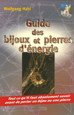 Guide des bijoux et pierres d'énergie
