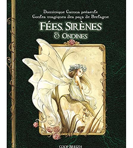 Fées, Sirènes & Ondines