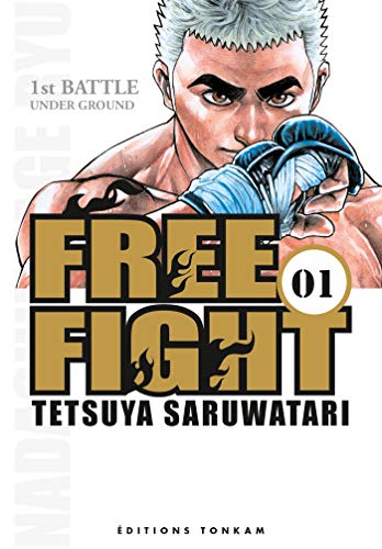 Free Fight - New Tough, Tome 1