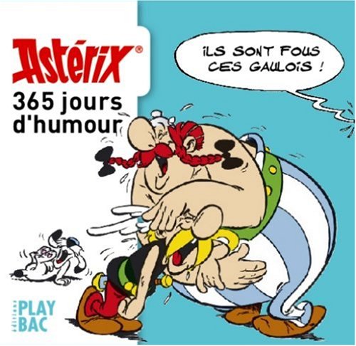 Calendrier Asterix 365 jours d'humour