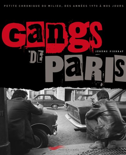 GANGS DE PARIS