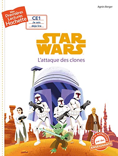 Premières lectures CE1 Star Wars - L'attaque des clones