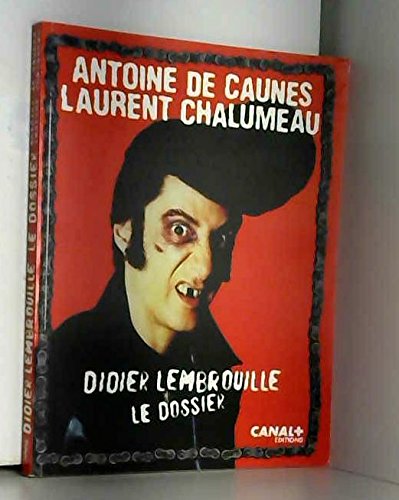 Le Dossier Didier Lembrouille