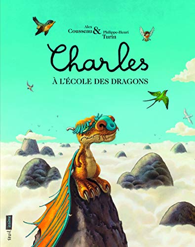 Charles à l'école des dragons (Seuil'issime)