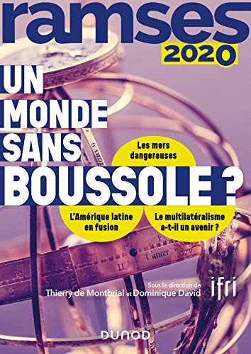 Ramses 2020 - Un monde sans boussole ?: Un monde sans boussole ? (2020)