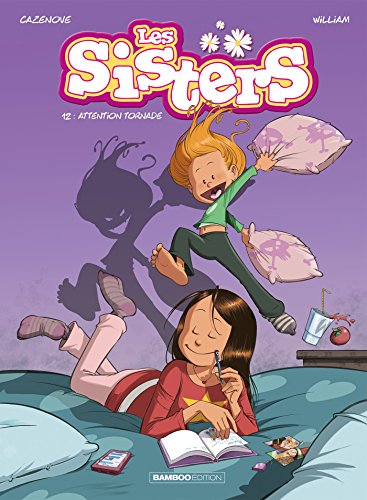 Les Sisters - tome 12: Attention tornade