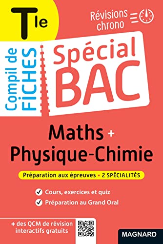 Spécial Bac Compil de Fiches Maths-Physique-Chimie Tle Bac 2023: Tout le programme des 2 spécialités en 121 fiches visuelles