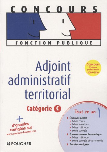 Adjoint administratif territorial catégorie C. Concours Examen professionnel 2009-2010